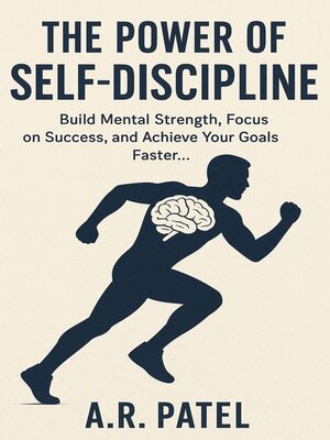 cover image of The Power of Self-Discipline